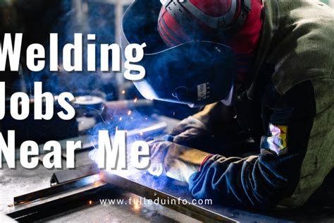 local welding jobs|welding jobs available near me.